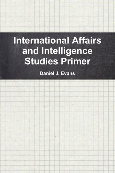 International Affairs And Intelligence Studies Primer 1