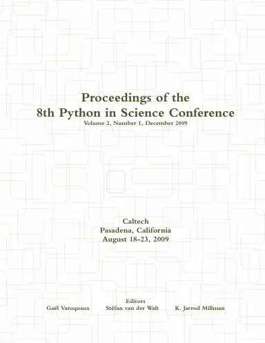 Proceedings Of The 8Th Python In Science Conference 1