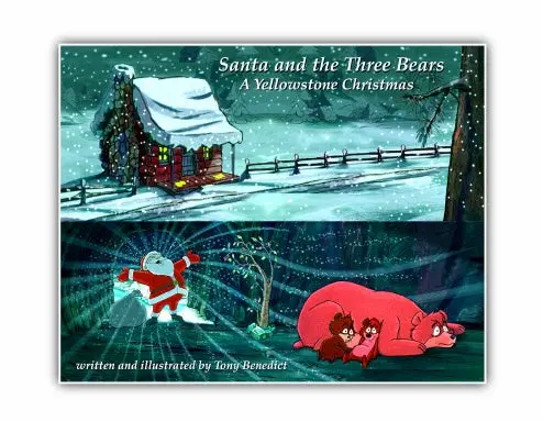 A Yellowstone Christmas/Santa And The Three Bears 1