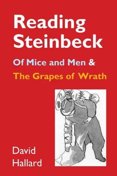 Reading Steinbeck: 'Of Mice And Men' And 'The Grapes Of Wrath' 1