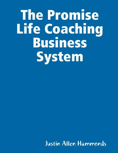 The Promise Life Coaching Business System 1