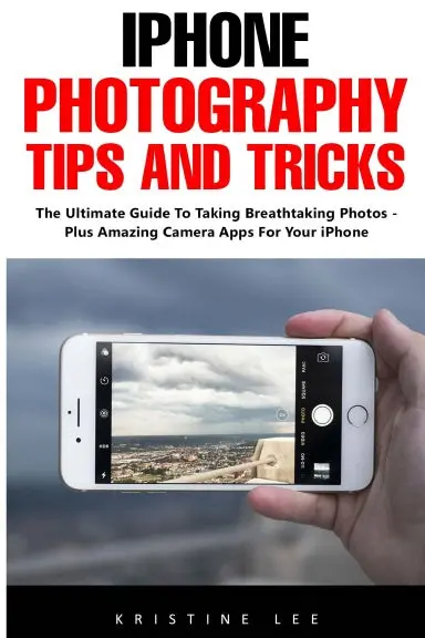 Iphone Photography Tips And Tricks 1