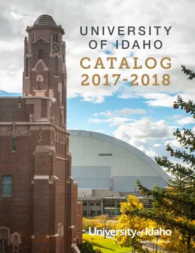 University Of Idaho 2017-2018 Catalog 1