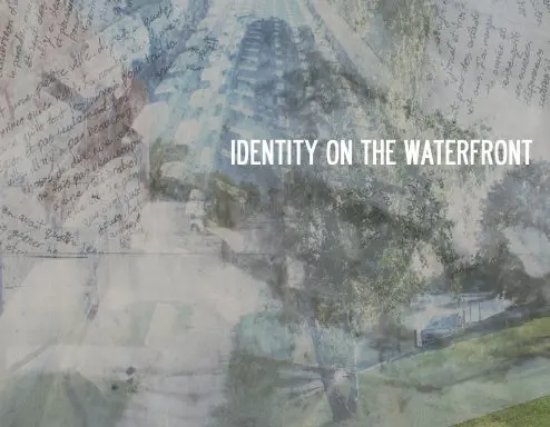 Identity On The Waterfront 1
