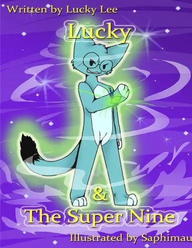 Lucky & The Super Nine 1