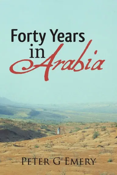 Forty Years In Arabia 1
