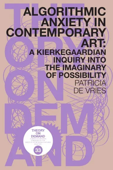 Alorithmic Anxiety In Contemporary Art: A Kierkegaardian Inquiry Into The Imaginary Of Possibility 1