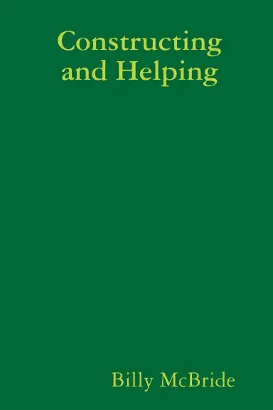 Constructing And Helping 1