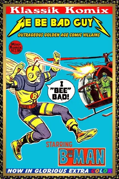 Klassik Komix: We Be Bad Guys 1