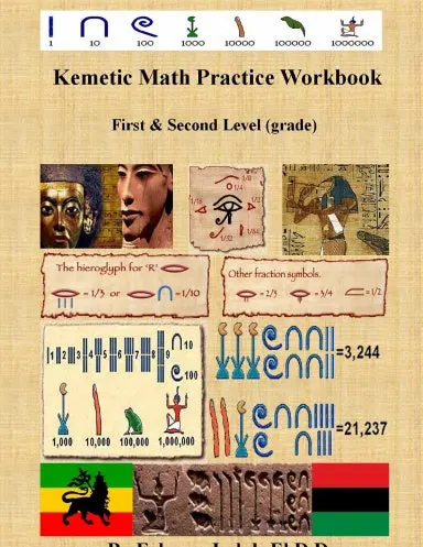Kemetic Math Practice Book 1St& 2Nd Level 1