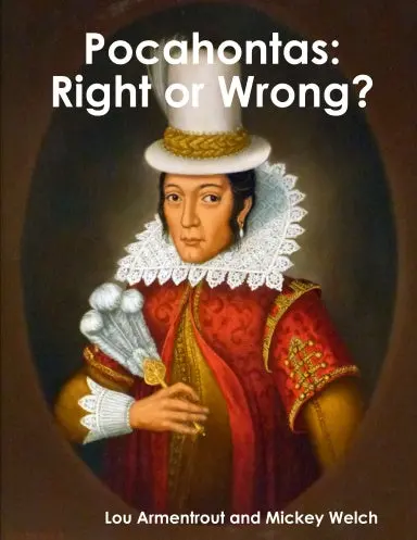 Pocahontas: Right Or Wrong? 1
