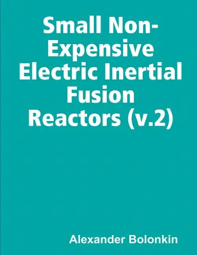 Small Non-Expensive Electric Inertial Fusion Reactors (V.2) 1