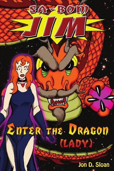 Sa-Bom Jim: Enter The Dragon (Lady) 1
