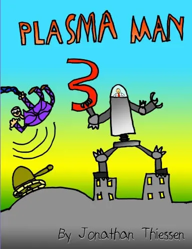 Plasma Man: Volume Iii 1
