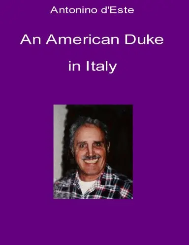 An American Duke In Italy 1