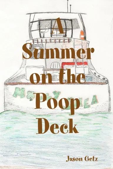 A Summer On The Poop Deck 1