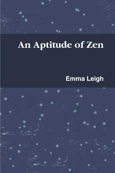 An Aptitude Of Zen 1