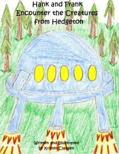 Hank And Frank Encounter The Creatures From Hedgeton 1