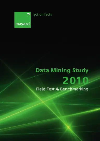 Data Mining Study 2010: Field Test & Benchmarking - Print 1