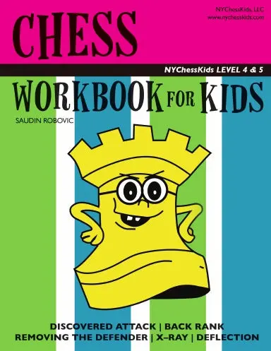 Chess Workbook For Kids Level 4 And 5 1