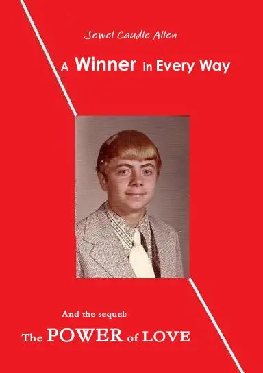A Winner In Every Way, The Power Of Love 1