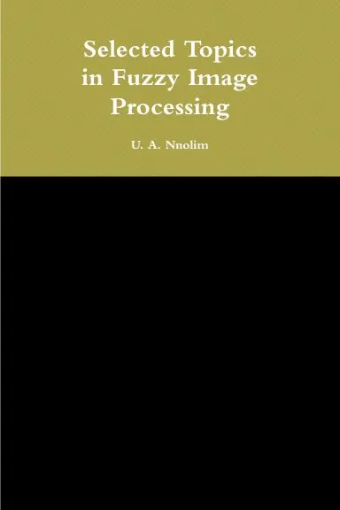 Selected Topics In Fuzzy Image Processing 1