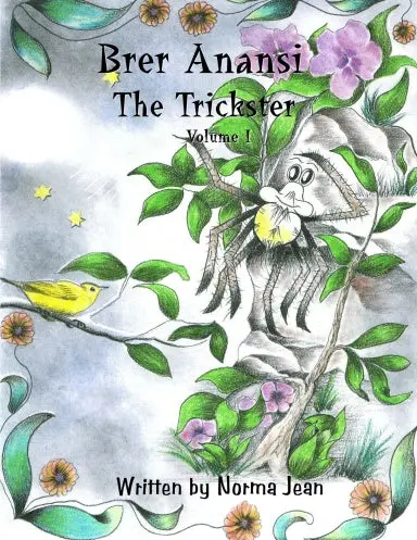 Brer Anansi - The Trickster - Volume 1 1