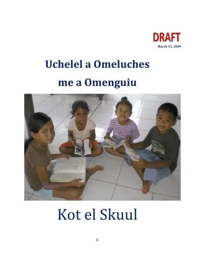 Uchelel A Omeluches Me A Omenguiu: Kot El Skuul 1