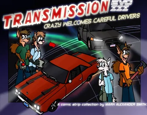 Transmission Evo Iii: Crazy Welcomes Careful Drivers 1