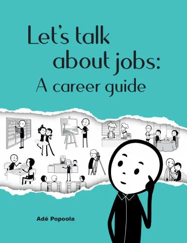Let's Talk About Jobs: A Career Guide 1