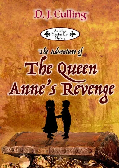 The Adventure Of The Queen Anne's Revenge 1