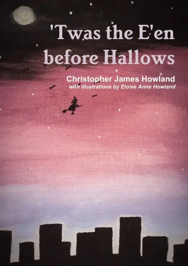 Twas The E'en Before Hallows 1