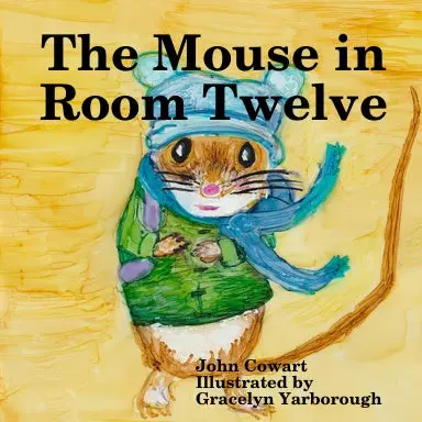 The Mouse In Room Twelve 1