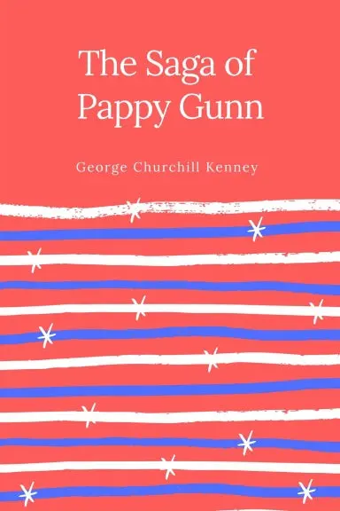 The Saga Of Pappy Gunn 1