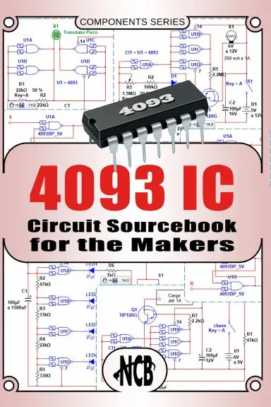 4093 Ic - Circuit Sourcebook For The Makers 1