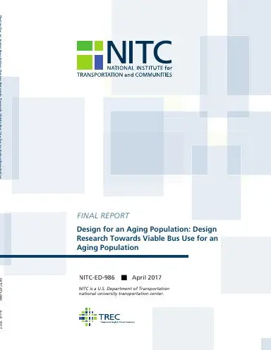 Design For An Aging Population: Design Research Towards Viable Bus Use For An Aging Population 1