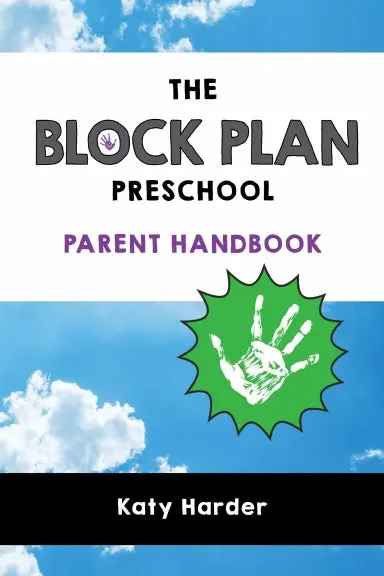 The Block Plan Preschool Parent Handbook 1