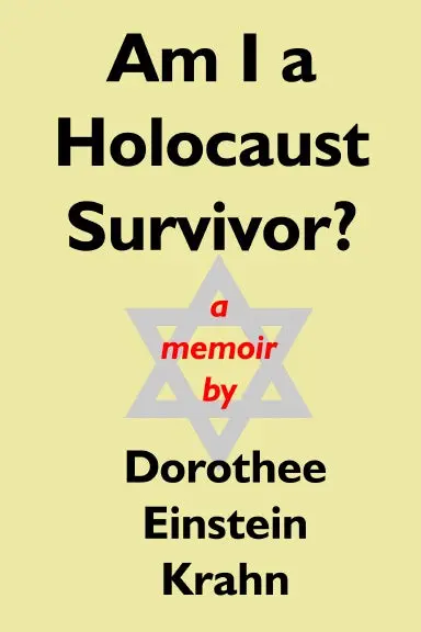 Am I A Holocaust Survivor? 1