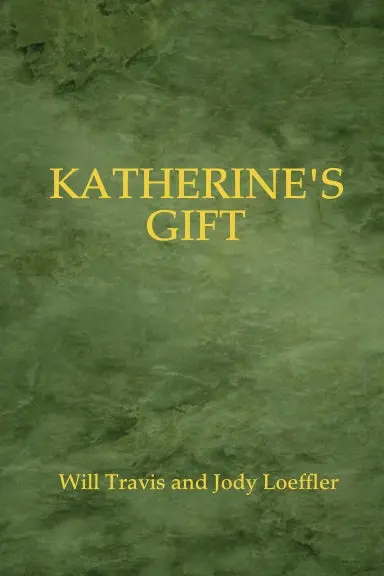 Katherine's Gift 1