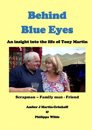 Behind Blue Eyes: The Life And Times Of Tony Martin 1