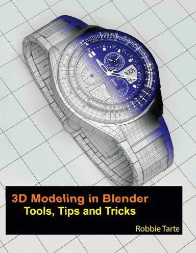 3D Modeling In Blender - Tools, Tips And Tricks 1