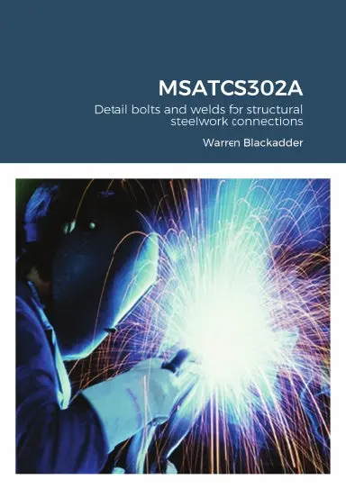 Msatcs302a Detail Bolts And Welds For Structural Steelwork Connections 1