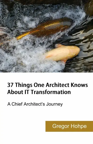 37 Things One Architect Knows About It Transformation 1
