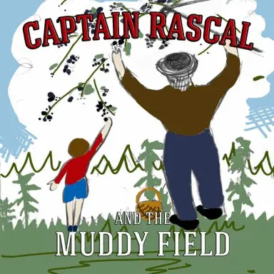 Captain Rascal And The Muddy Field 1