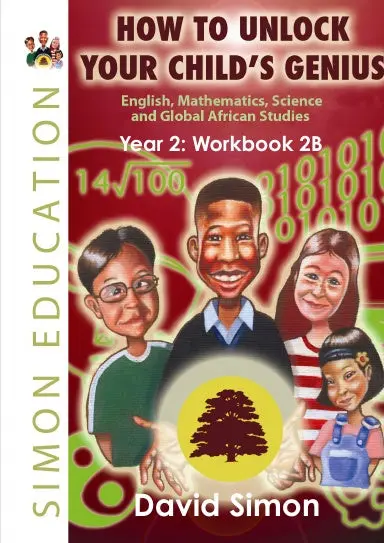 How To Unlock Your Child's Genius Workbook 2B 1