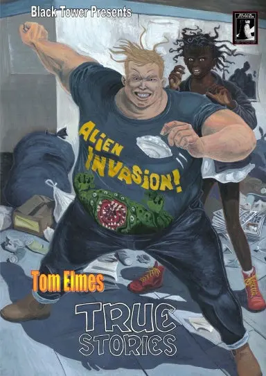 Tom Elmes' True Stories 1