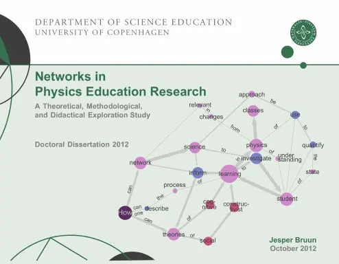 Networks In Physics Education Research - A Theoretical, Methodological, And Didactical Exploration Study 1