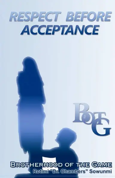 Respect Before Acceptance 1