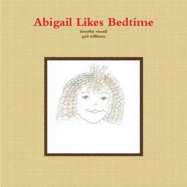 Abigail Likes Bedtime 1