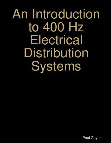 An Introduction To 400 Hz Electrical Distribution Systems 1